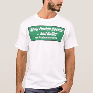 T-shirt Gardez la Floride Rockin et Rollin