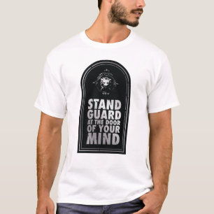 T-shirt Gardez La Porte De Votre Esprit - Citation