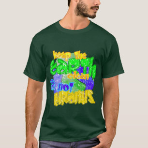 T-shirt Gardez la terre nettoient son pas Uranus