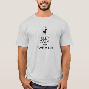 T-shirt Gardez le calme et aimez un laboratoire