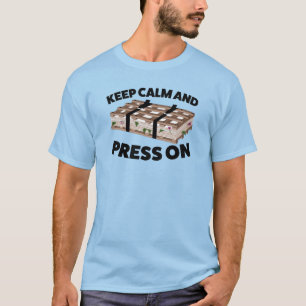 T-shirt Gardez le calme et appuyez sur - Botanique / Humou
