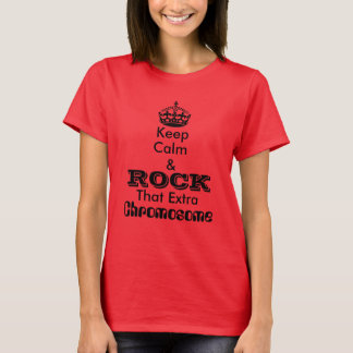 T-shirt Gardez le calme et basculez ce chromosome
