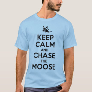 T-shirt Gardez le calme et chassez le tee - shirt