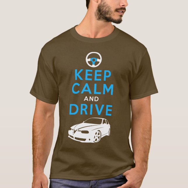 T-shirt Gardez le calme et conduisez -156 - /version2 (Devant)