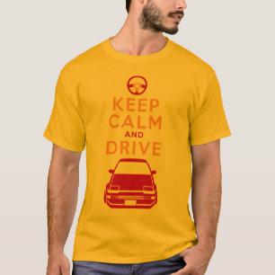 T-shirt Gardez le calme et conduisez - AE86-