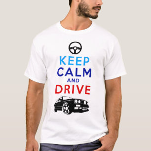T-shirt Gardez le calme et conduisez - le M3 /version2