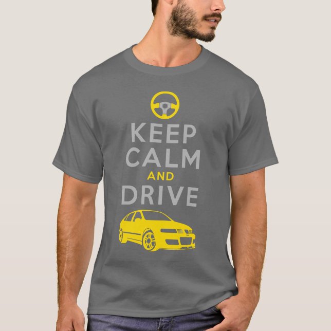 T-shirt Gardez le calme et conduisez - Léon /version2 (Devant)