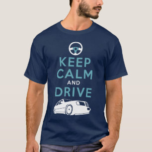 T-shirt Gardez le calme et conduisez - W124- /version2