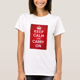T-shirt Gardez le calme et continuez
