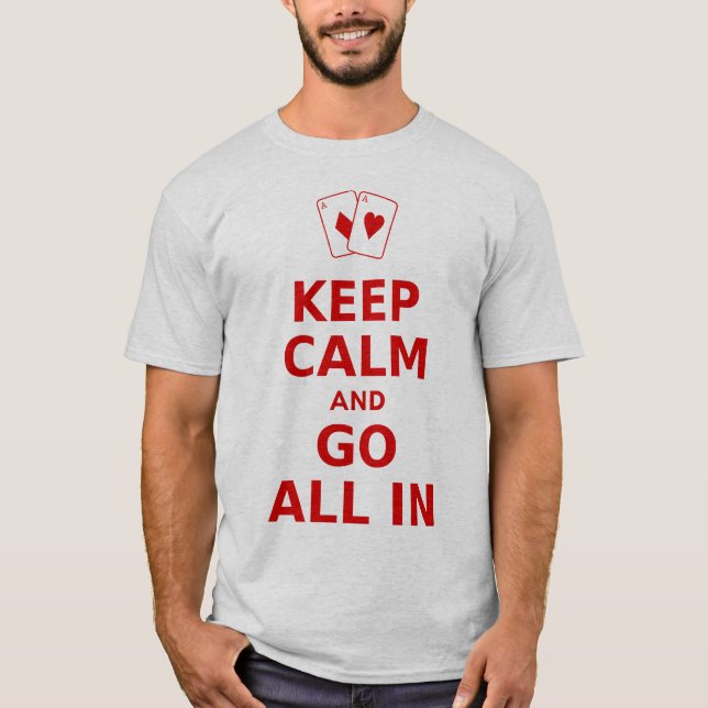 T-shirt Gardez le calme et entrez tous (Devant)