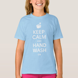 T-shirt Gardez Le Calme Et Lavez La Main - Coronavirus + F