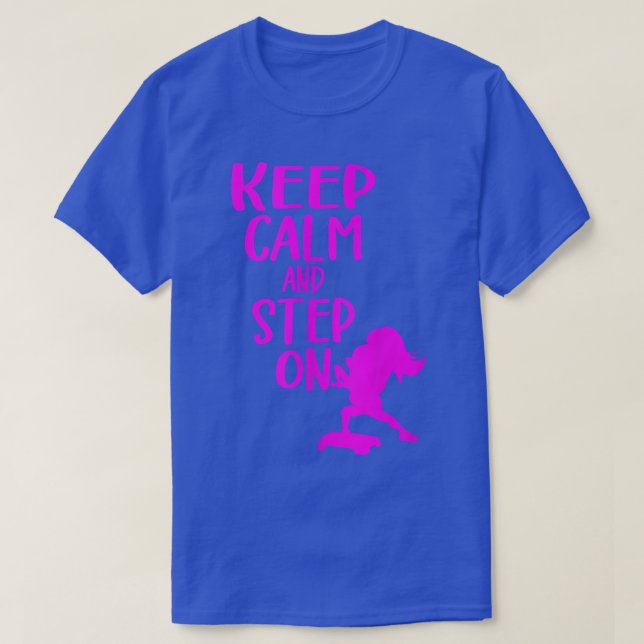 T-shirt Gardez Le Calme Et Marchez Sur L'Étape Aérobie Eff (Design devant)