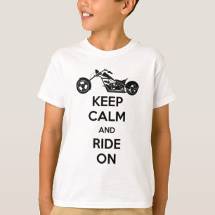 T-shirt Gardez le calme et montez dessus