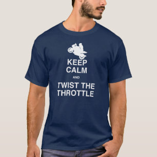T-shirt Gardez le calme et tordez la commande de puissance