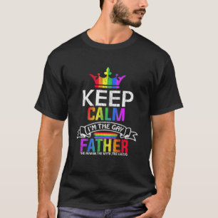 T-shirt Gardez Le Calme Je Suis Gay Père Fils Papa Fille L