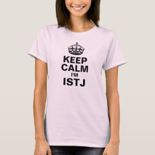 T-shirt Gardez le calme, je suis ISTJ