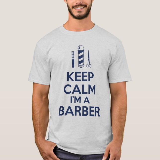 T-shirt Gardez le calme que je suis un coiffeur (Devant)