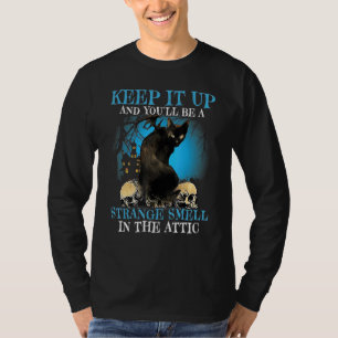 T-shirt Gardez le chat noir dessus et vous serez une odeur