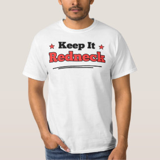T-shirt Gardez-le Redneck, Cadeau Drôle, Chemise Drôle, Hu