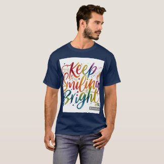 T-shirt Gardez le sourire brillant