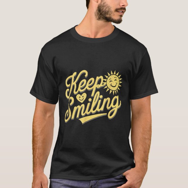 T-shirt Gardez le sourire Motivationnel Hommes Inspiration (Devant)