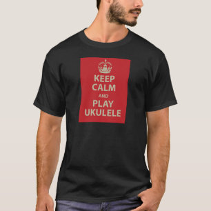 T-shirt Gardez l'ukulélé de calme et de jeu