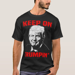 T-shirt Gardez sur Trumpin