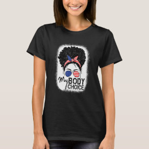 T-shirt Gardez vos lois hors de mon corps Messy Bun Pro Ch