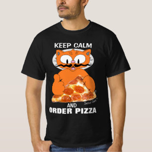 T-shirt GARDEZ VOTRE CALME ET COMMANDEZ UNE PIZZA Senor Ga