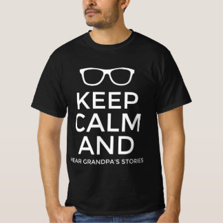 T-shirt Gardez votre calme et écoutez les histoires de gra
