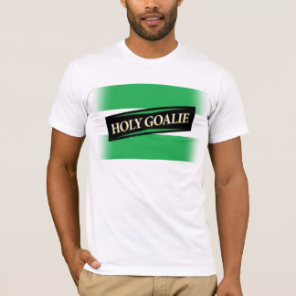 T-shirt "Gardien de but saint "