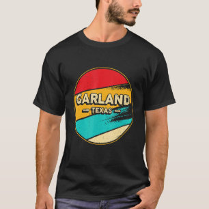 T-shirt Garland Texas Retro Vintage Sunset Us State Garlan