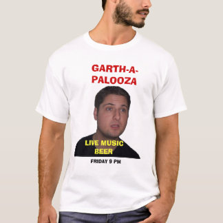 T-SHIRT GARTH-A-PALOOZA