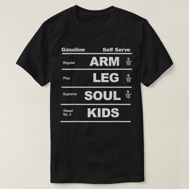 T-shirt Gas Prices are too High  (Design devant)