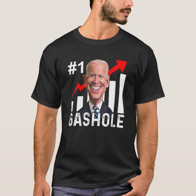 T-shirt Gashole Biden Funny Anti Biden Prix du gaz Biden D (Devant)