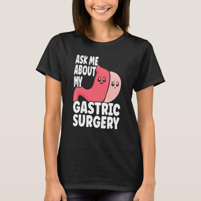 T-shirt Gastric Surgery & Downsizing Progress Gastric Bypa (Devant)