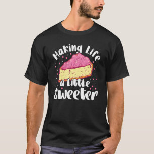 T-shirt Gâteau de beignet de boulangerie Making Life A Lit