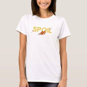 T-shirt Gâtez-moi, chère petite amie
