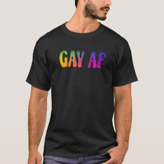 T-shirt Gay Af Bubble