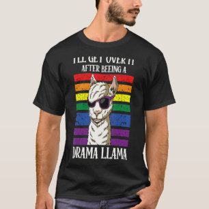 T-shirt Gay Lgbt Je M'en Remettrai Après Avoir Été Un Dram