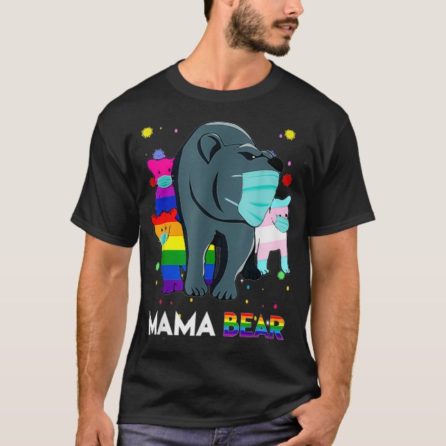 T-shirt Gay Mama Ours Fier Maman LGBTQ Parent Mère LGBT  (Devant)