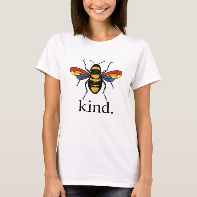 T-shirt Gay pride Bee Kind (Devant)