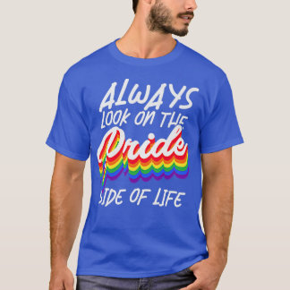 T-shirt Gay pride du drapeau arc-en-ciel Le côté de la vie