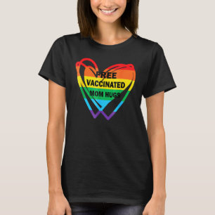T-shirt Gay pride Lesbienne Libre Vacciné Maman Hugs Lgbt 
