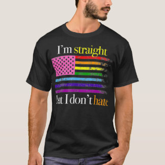T-shirt Gay Support Je Suis Droit Mais Je Ne Déteste Pas R
