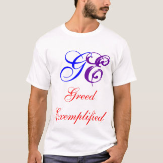 T-shirt GE, avidité exemplifiée