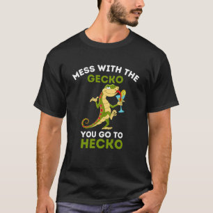 T-shirt Gecko Mess avec le Gecko vous allez à Hecko Gecko
