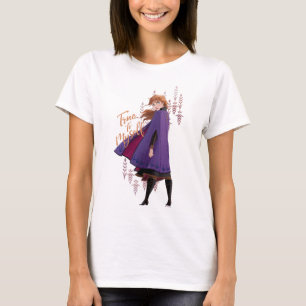 T-shirt Gelée 2 : Anna  Fidèle à moi-même