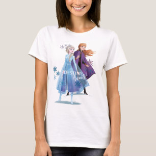 T-shirt Gelée 2 : Elsa et Anna  Destiny Await!