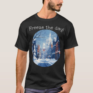 T-shirt Geler le jour du temps hivernal en ville pour l'hi